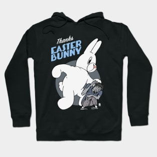 Thanks Easter Bunny Hoodie